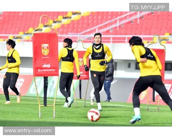 国脚积极报到国足集训或将在阿联酋热身备战新赛季